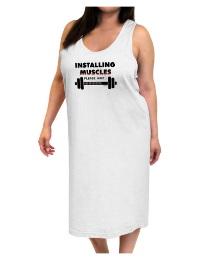 Installing Muscles Adult Tank Top Dress Night Shirt-Night Shirt-TooLoud-White-One-Size-Adult-Davson Sales