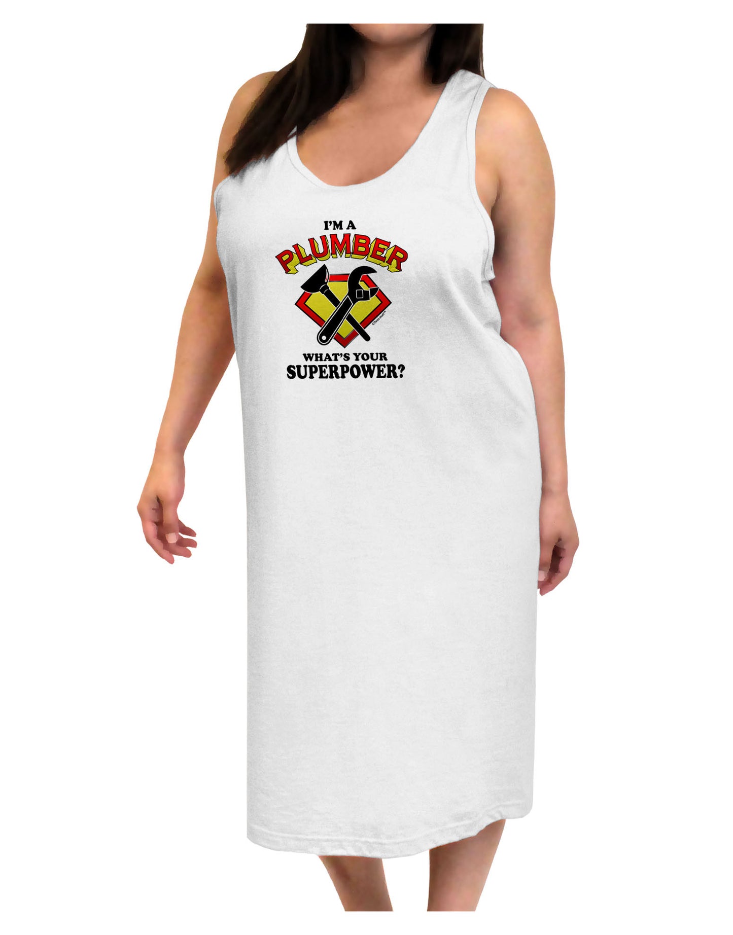 Plumber - Superpower Adult Tank Top Dress Night Shirt-Night Shirt-TooLoud-White-One-Size-Adult-Davson Sales