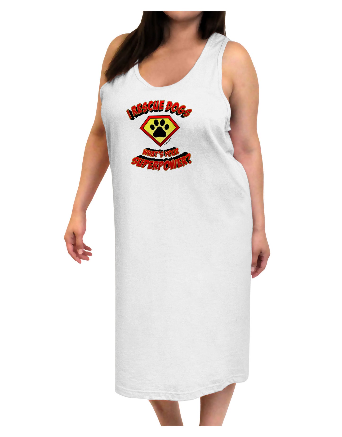 Rescue Dogs - Superpower Adult Tank Top Dress Night Shirt-Night Shirt-TooLoud-White-One-Size-Adult-Davson Sales