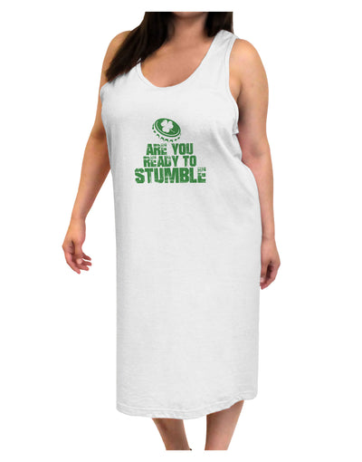 Are You Ready To Stumble Funny Adult Tank Top Dress Night Shirt by TooLoud-Night Shirt-TooLoud-White-One-Size-Davson Sales