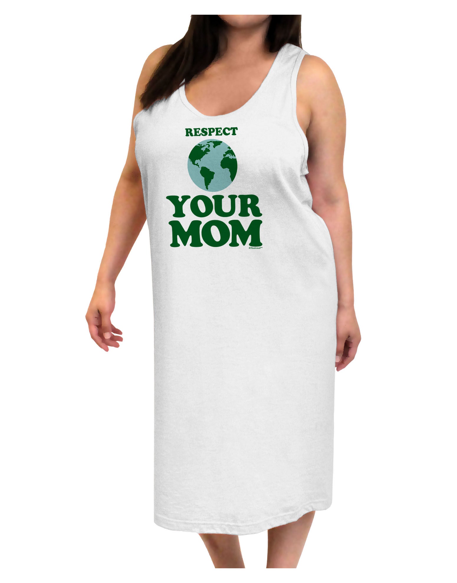 Respect Your Mom - Mother Earth Design - Color Adult Tank Top Dress Night Shirt-Night Shirt-TooLoud-White-One-Size-Adult-Davson Sales