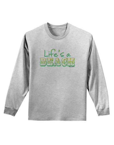 Lifes a Beach Color Adult Long Sleeve Shirt by TooLoud-Long Sleeve Shirt-TooLoud-AshGray-Small-Davson Sales