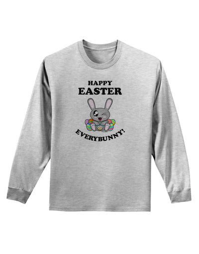 Happy Easter Everybunny Adult Long Sleeve Shirt