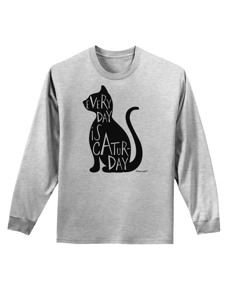 Every Day Is Caturday Cat Silhouette Adult Long Sleeve Shirt by TooLoud-Long Sleeve Shirt-TooLoud-White-Small-Davson Sales