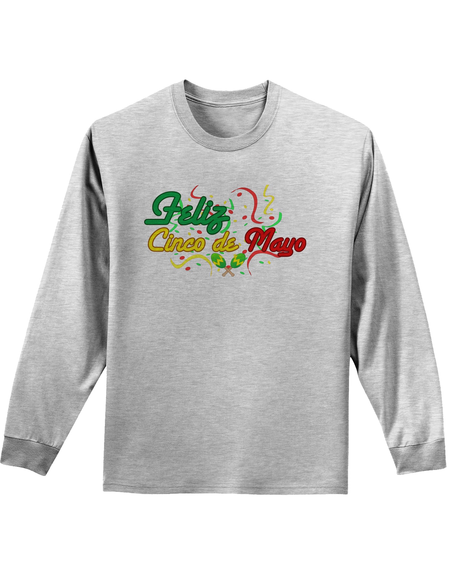 Feliz Cinco De Mayo Adult Long Sleeve Shirt-Long Sleeve Shirt-TooLoud-AshGray-Small-Davson Sales