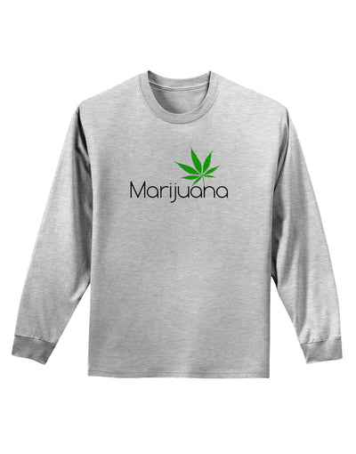 Marijuana Text and Leaf Adult Long Sleeve Shirt-Long Sleeve Shirt-TooLoud-AshGray-Small-Davson Sales