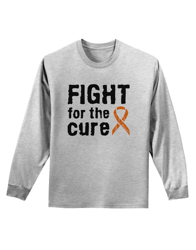 Fight for the Cure - Orange Ribbon Leukemia Adult Long Sleeve Shirt-Long Sleeve Shirt-TooLoud-AshGray-Small-Davson Sales