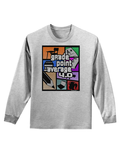 GPA 4 - Grade Point Average Adult Long Sleeve Shirt-Long Sleeve Shirt-TooLoud-AshGray-Small-Davson Sales