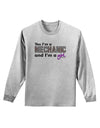 Yes I am a Mechanic Girl Adult Long Sleeve Shirt-Long Sleeve Shirt-TooLoud-AshGray-Small-Davson Sales