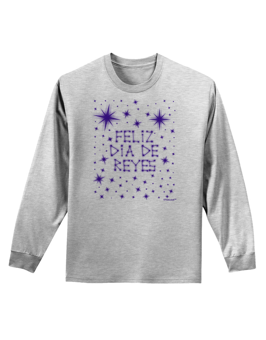 Feliz Dia de Reyes - Estrellas Brillantes Adult Long Sleeve Shirt by TooLoud-Long Sleeve Shirt-TooLoud-White-Small-Davson Sales