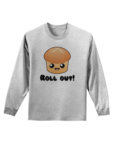 Roll Out Cute Roll Adult Long Sleeve Shirt-Long Sleeve Shirt-TooLoud-AshGray-Small-Davson Sales