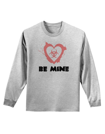 Be Mine - Bio Hazard Heart Adult Long Sleeve Shirt by TooLoud-Long Sleeve Shirt-TooLoud-AshGray-Small-Davson Sales