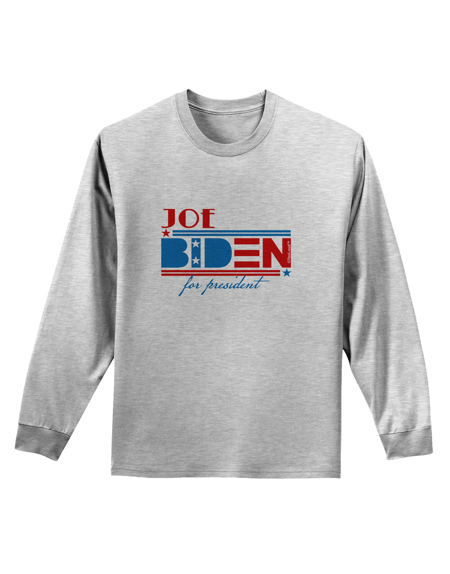 Joe Biden for President Adult Long Sleeve Shirt-Long Sleeve Shirt-TooLoud-White-Small-Davson Sales