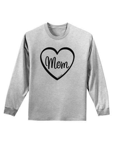 Mom Heart Design Adult Long Sleeve Shirt by TooLoud-Long Sleeve Shirt-TooLoud-AshGray-Small-Davson Sales