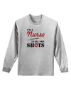 Nurse - Call The Shots Adult Long Sleeve Shirt-Long Sleeve Shirt-TooLoud-AshGray-Small-Davson Sales