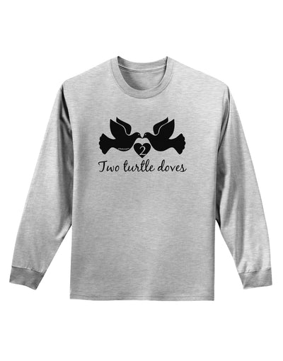 Two Turtle Doves Text Adult Long Sleeve Shirt-Long Sleeve Shirt-TooLoud-AshGray-Small-Davson Sales