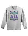 One Internet For All Keep The Net Neutral Adult Long Sleeve Shirt-Long Sleeve Shirt-TooLoud-AshGray-Small-Davson Sales