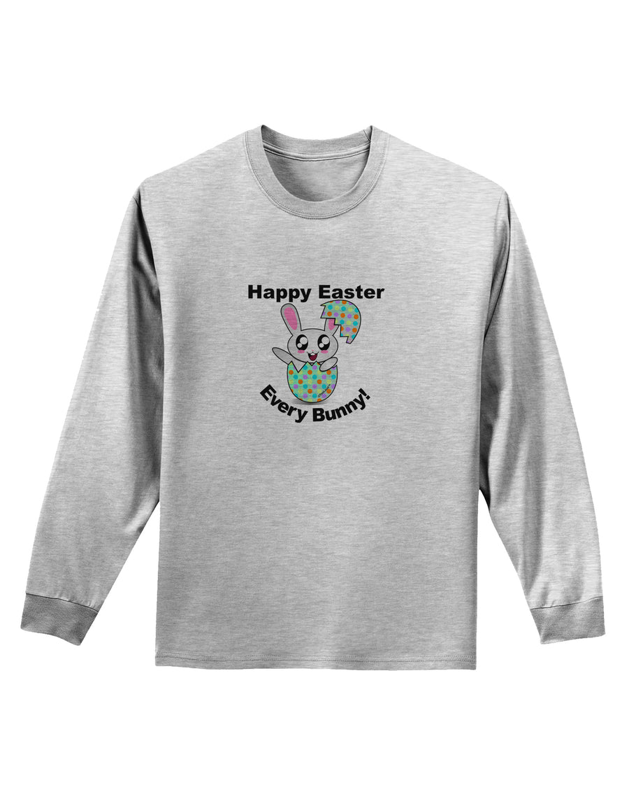 Happy Easter Every Bunny Adult Long Sleeve Shirt by TooLoud-TooLoud-White-Small-Davson Sales