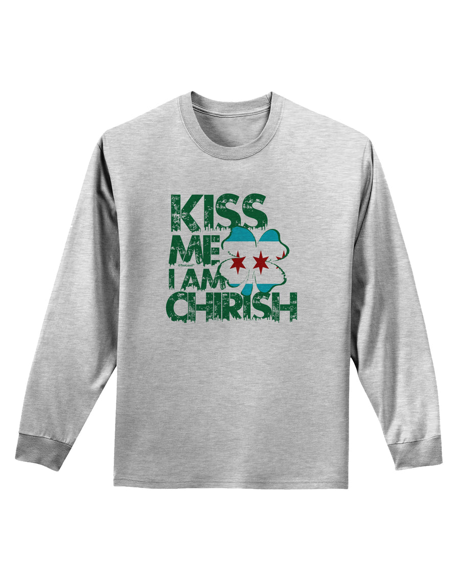 Kiss Me I'm Chirish Adult Long Sleeve Shirt by TooLoud-Clothing-TooLoud-White-Small-Davson Sales