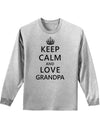 Keep Calm and Love Grandpa Adult Long Sleeve Shirt-Long Sleeve Shirt-TooLoud-AshGray-Small-Davson Sales