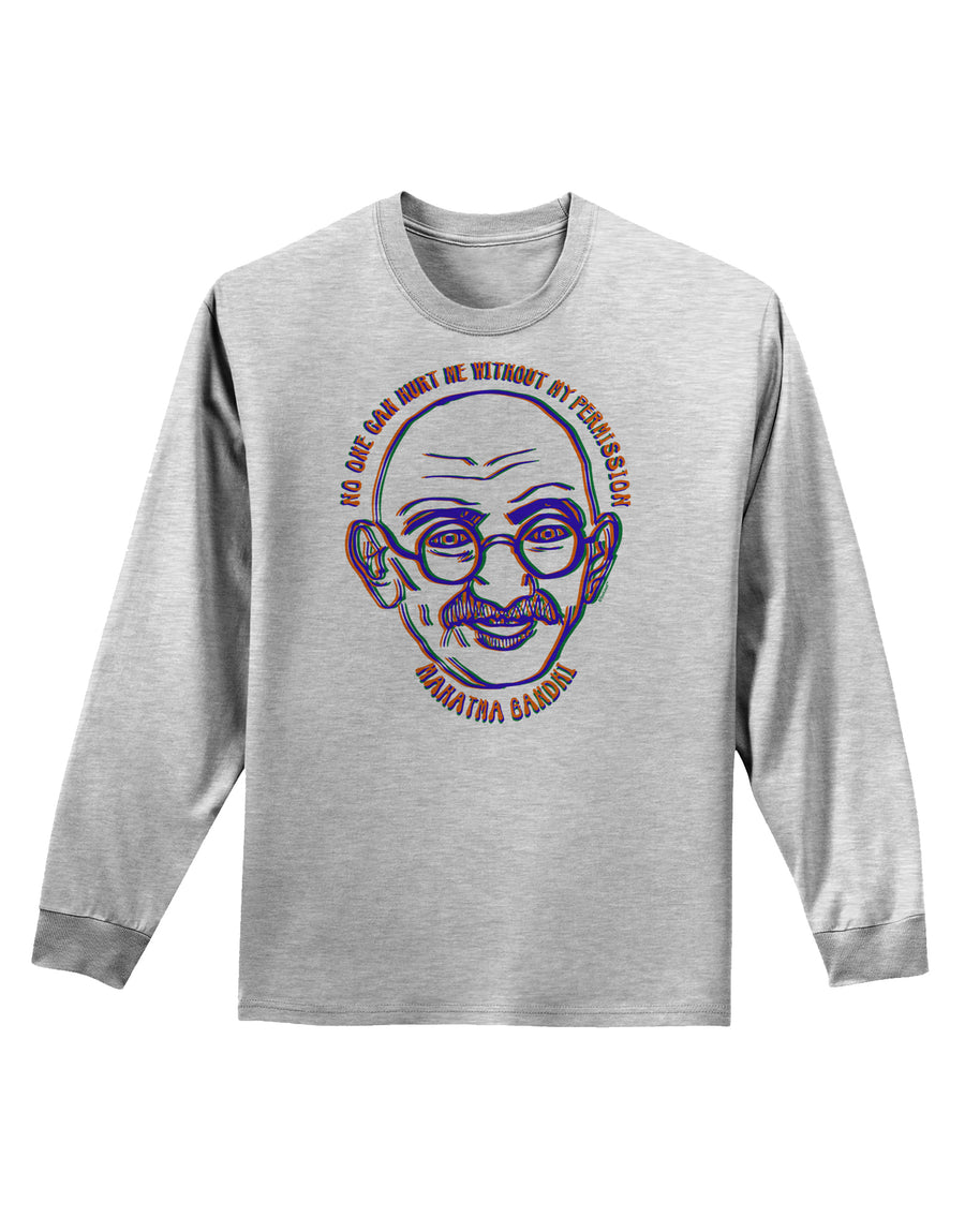 TooLoud No one can hurt me without my permission Ghandi Adult Long Sleeve Shirt-Long Sleeve Shirt-TooLoud-White-Small-Davson Sales