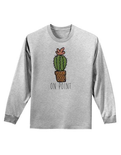 TooLoud On Point Cactus Adult Long Sleeve Shirt-Long Sleeve Shirt-TooLoud-AshGray-Small-Davson Sales