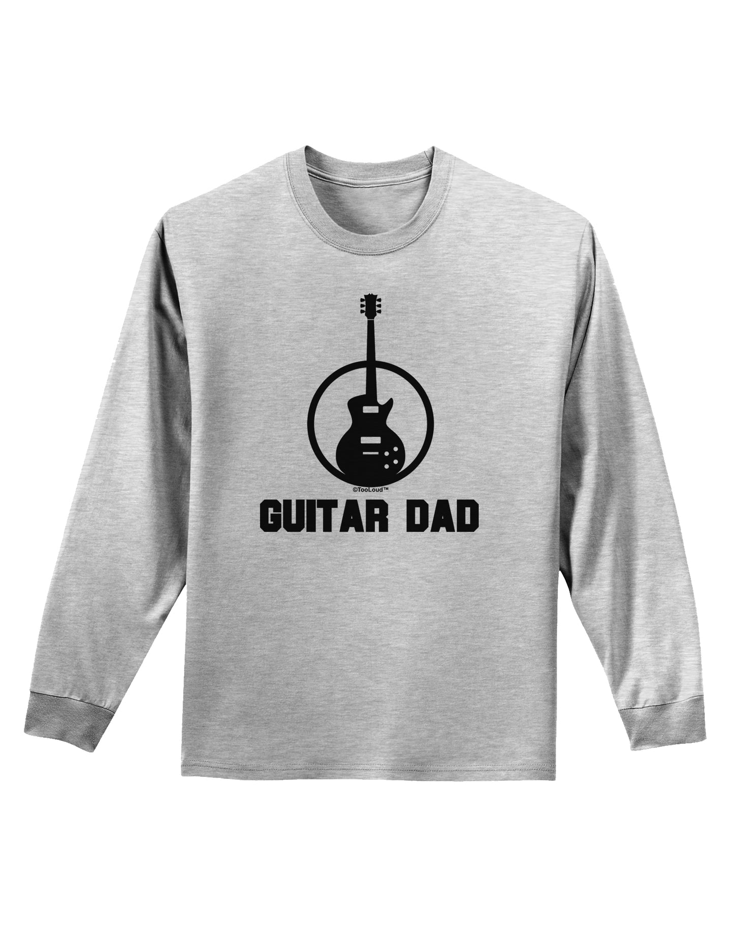 Guitar Dad Adult Long Sleeve Shirt by TooLoud-Long Sleeve Shirt-TooLoud-AshGray-Small-Davson Sales