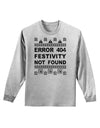 Error 404 Festivity Not Found Adult Long Sleeve Shirt by-Long Sleeve Shirt-TooLoud-AshGray-Small-Davson Sales