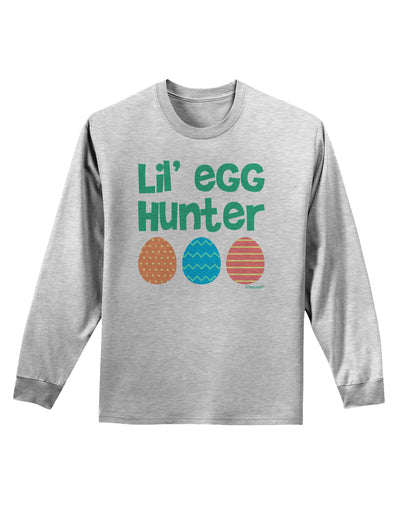 Lil' Egg Hunter - Easter - Green Adult Long Sleeve Shirt by TooLoud-Long Sleeve Shirt-TooLoud-AshGray-Small-Davson Sales