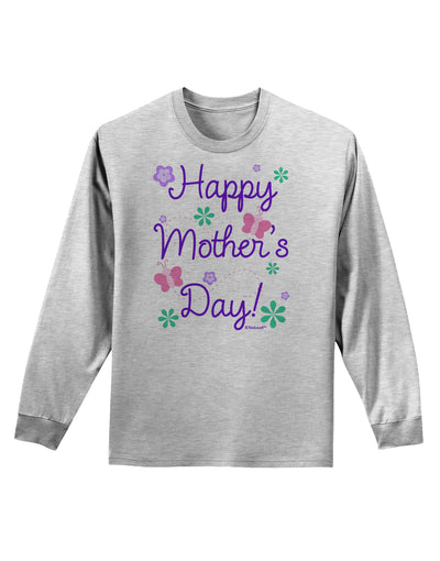 Happy Mother's Day Design Adult Long Sleeve Shirt by TooLoud-Long Sleeve Shirt-TooLoud-AshGray-Small-Davson Sales