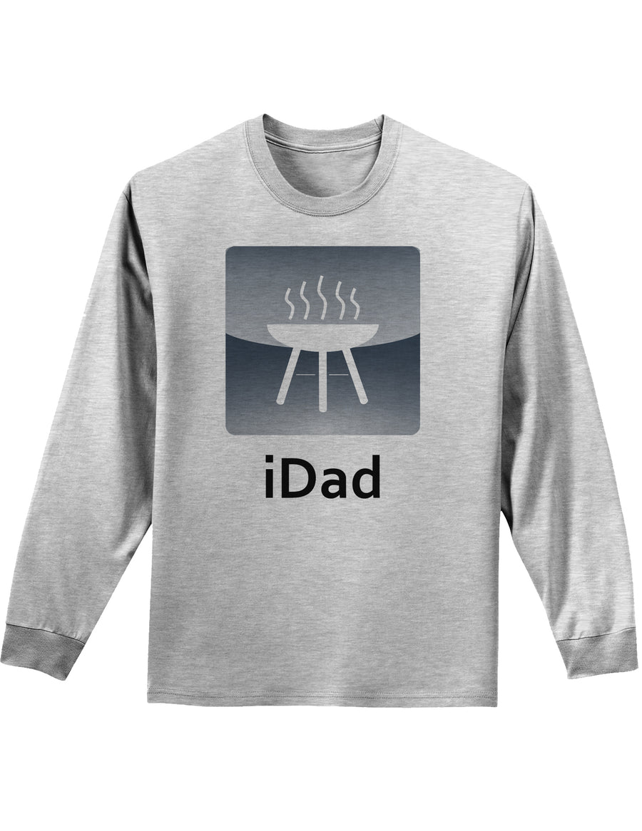 iDad Grill Adult Long Sleeve Shirt-Long Sleeve Shirt-TooLoud-White-Small-Davson Sales