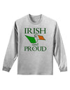 Irish and Proud Adult Long Sleeve Shirt-Long Sleeve Shirt-TooLoud-AshGray-Small-Davson Sales