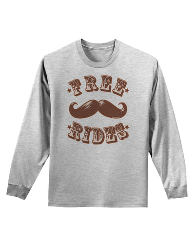 Free Mustache Rides Adult Long Sleeve Shirt-Long Sleeve Shirt-TooLoud-AshGray-Small-Davson Sales