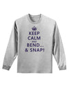 Keep Calm and Bend and Snap Adult Long Sleeve Shirt-Long Sleeve Shirt-TooLoud-AshGray-Small-Davson Sales