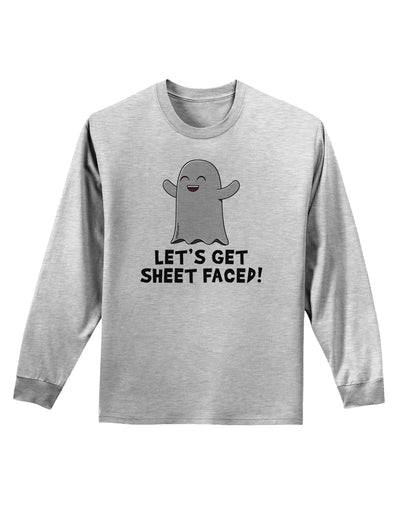 Let's Get Sheet Faced Adult Long Sleeve Shirt by TooLoud-Long Sleeve Shirt-TooLoud-AshGray-Small-Davson Sales