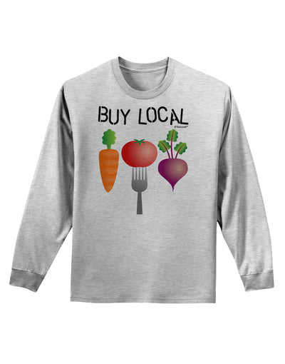 Buy Local - Vegetables Design Adult Long Sleeve Shirt-Long Sleeve Shirt-TooLoud-AshGray-Small-Davson Sales