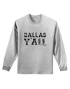 Dallas Y'all - Boots - Texas Pride Adult Long Sleeve Shirt-Long Sleeve Shirt-TooLoud-AshGray-Small-Davson Sales