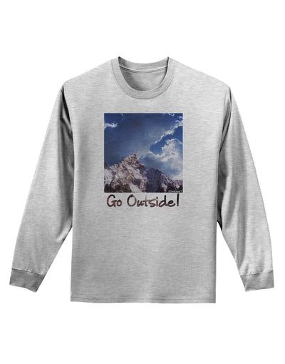 Go Outside Mountain Adult Long Sleeve Shirt by TooLoud-Long Sleeve Shirt-TooLoud-AshGray-Small-Davson Sales