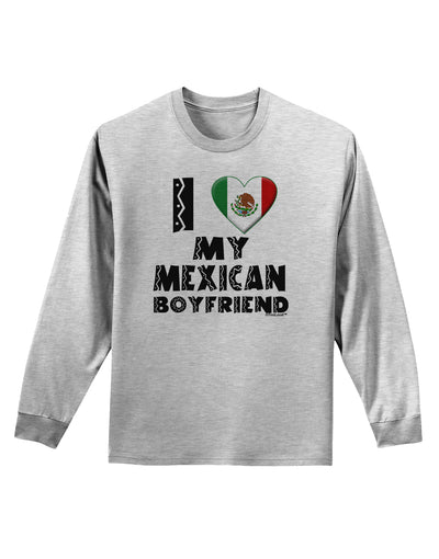 I Heart My Mexican Boyfriend Adult Long Sleeve Shirt by TooLoud-Long Sleeve Shirt-TooLoud-AshGray-Small-Davson Sales