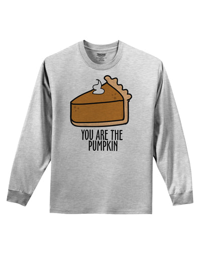 You are the PUMPKIN Adult Long Sleeve Shirt-Long Sleeve Shirt-TooLoud-AshGray-Small-Davson Sales