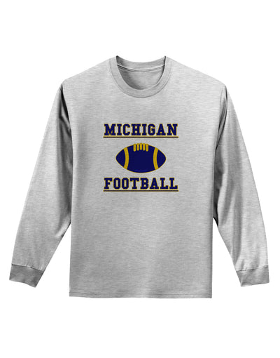 Michigan Football Adult Long Sleeve Shirt by TooLoud-TooLoud-AshGray-Small-Davson Sales