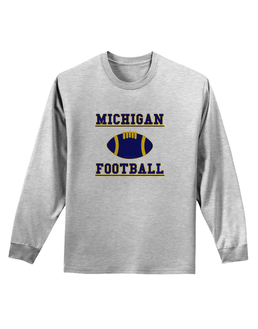 Michigan Football Adult Long Sleeve Shirt by TooLoud-TooLoud-White-Small-Davson Sales