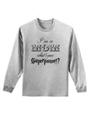 I'm a Mom - What's Your Superpower Adult Long Sleeve Shirt by TooLoud-Long Sleeve Shirt-TooLoud-AshGray-Small-Davson Sales