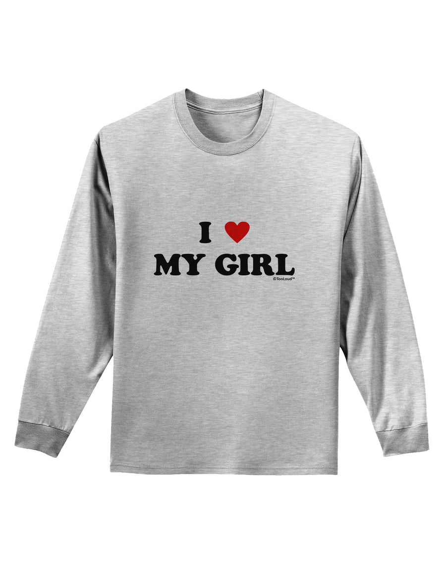 I Heart My Girl - Matching Couples Design Adult Long Sleeve Shirt by TooLoud-Long Sleeve Shirt-TooLoud-White-Small-Davson Sales