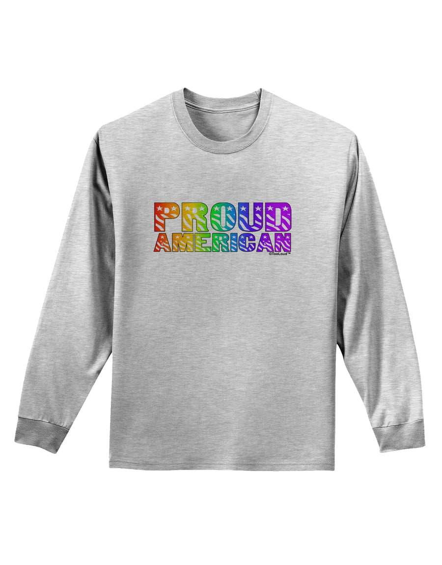 Proud American Rainbow Text Adult Long Sleeve Shirt by TooLoud-Long Sleeve Shirt-TooLoud-White-Small-Davson Sales