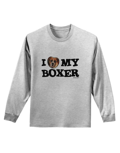 I Heart My Boxer Adult Long Sleeve Shirt by TooLoud-Long Sleeve Shirt-TooLoud-AshGray-Small-Davson Sales