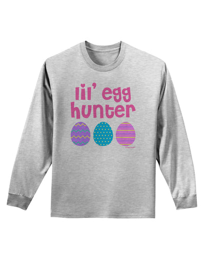 Lil' Egg Hunter - Easter - Pink Adult Long Sleeve Shirt by TooLoud-Long Sleeve Shirt-TooLoud-AshGray-Small-Davson Sales