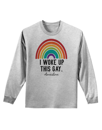 TooLoud I Woke Up This Gay Adult Long Sleeve Shirt-Long Sleeve Shirt-TooLoud-AshGray-Small-Davson Sales