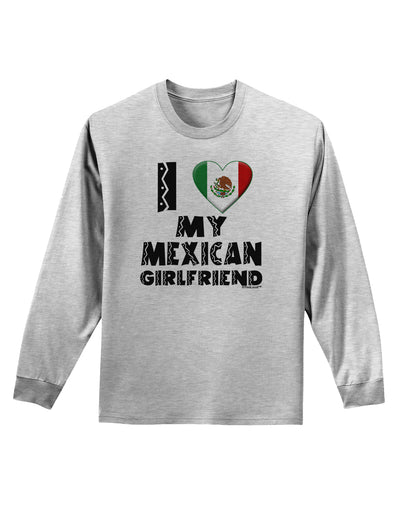 I Heart My Mexican Girlfriend Adult Long Sleeve Shirt by TooLoud-Long Sleeve Shirt-TooLoud-AshGray-Small-Davson Sales