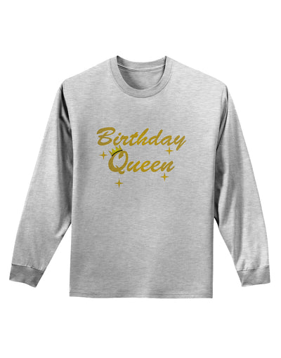 Birthday Queen Text Adult Long Sleeve Shirt by TooLoud-TooLoud-AshGray-Small-Davson Sales